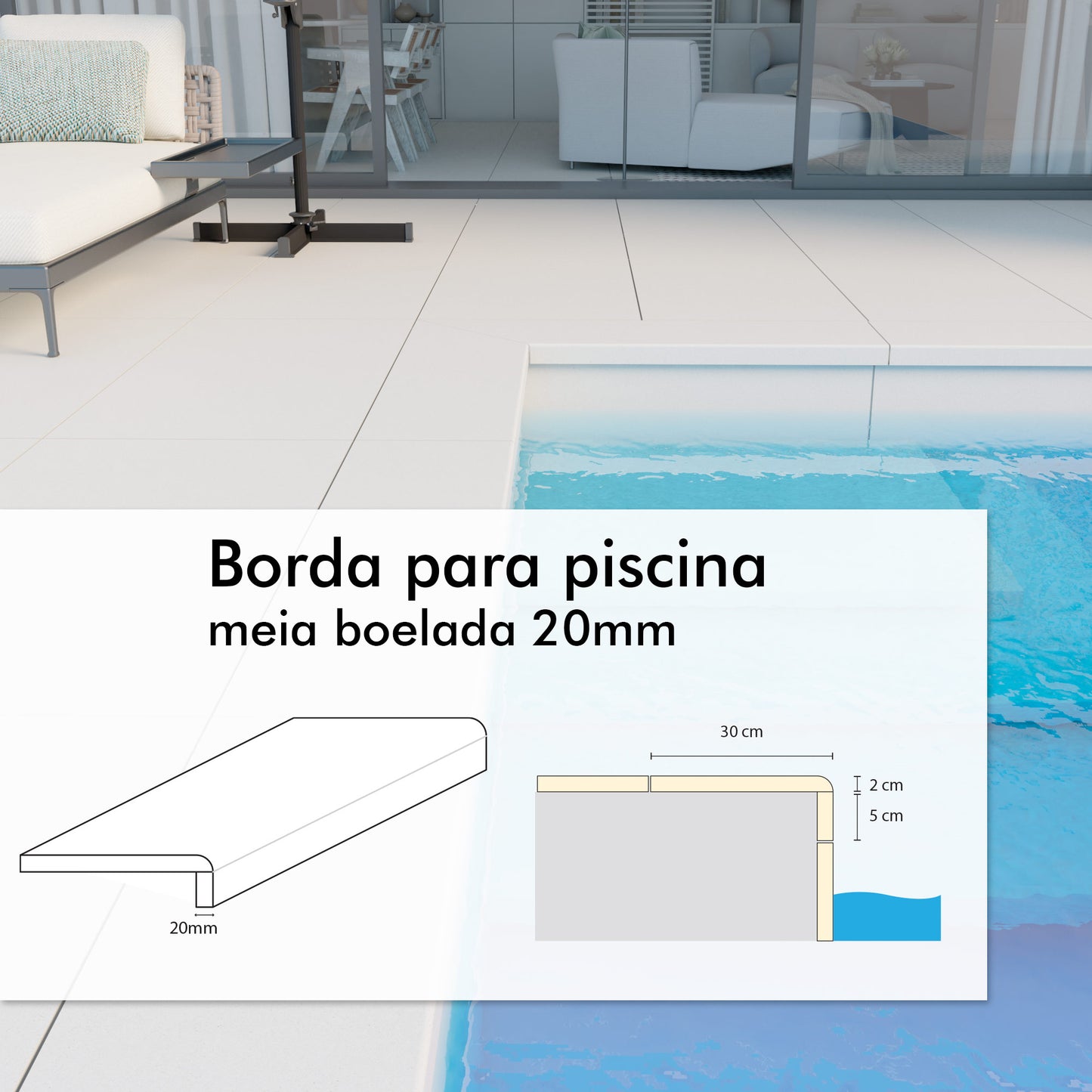 Borda para Piscina Boleada com dobra colada 20 mm